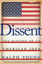 Dissent – The History of an American Idea