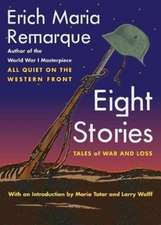 Eight Stories – Tales of War and Loss