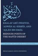 Bedouin Poets of the Nafud Desert