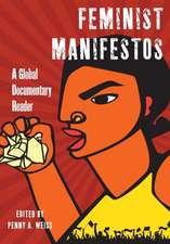 Feminist Manifestos – A Global Documentary Reader