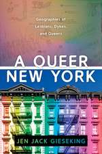 A Queer New York – Geographies of Lesbians, Dykes, and Queers