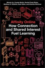 Affinity Online – How Connection and Shared Interest Fuel Learning