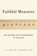 Faithful Measures – New Methods in the Measurement of Religion