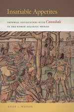 Insatiable Appetites – Imperial Encounters with Cannibals in the North Atlantic World