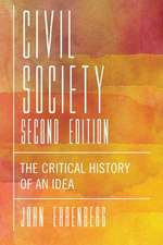 Civil Society, Second Edition – The Critical History of an Idea