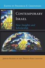 Contemporary Israel – New Insights and Scholarship