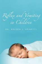 Reflux and Vomiting in Children