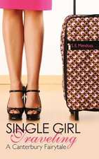 Single Girl Traveling