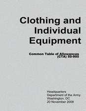 Clothing and Individual Equipment (CTA 50-900)