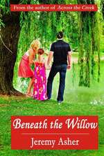 Beneath the Willow