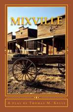 Mixville