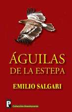 Aguilas de La Estepa