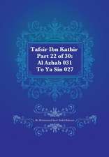 Tafsir Ibn Kathir Part 22 of 30