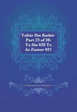 Tafsir Ibn Kathir Part 23 of 30