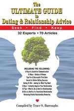 Ultimate Guide to Dating and Relationship Advice