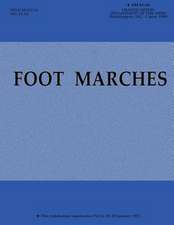 Foot Marches (FM 21-18)