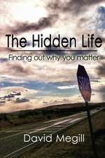 The Hidden Life