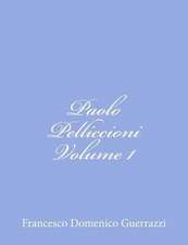 Paolo Pelliccioni Volume I