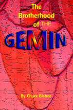 The Brotherhood of the Gemin