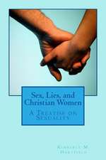 Sex, Lies, and Christian Women