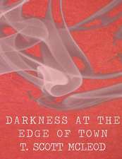 Darkness at the Edge of Town