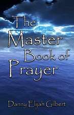 The Master Book of Prayer