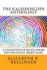 The Kaleidoscope Anthology