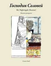 Mr. Nightingale (Companion Coloring Book - Russian Edition)