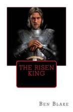 The Risen King