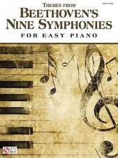 Themes from Beethoven's Nine Symphonies for Easy Piano