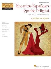 Encantos Espanoles (Spanish Delights): Intermediate Level