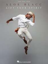 Aloe Blacc - Lift Your Spirit