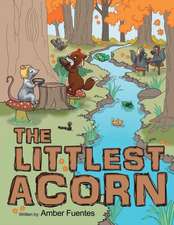 The Littlest Acorn