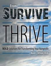 From Survive to Thrive