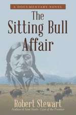 The Sitting Bull Affair