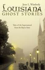 Louisiana Ghost Stories