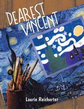 Dearest Vincent