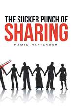 The Sucker Punch of Sharing