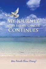 My Journey with Breast Cancer Continues