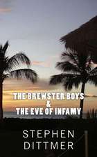 The Brewster Boys & the Eve of Infamy