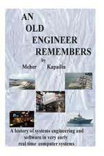 An Old Engineer Remembers