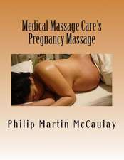 Medical Massage Care's Pregnancy Massage