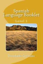 Spanish Language Booklet - Level 1