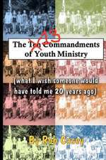 The 13 Commandments of Youth Ministry