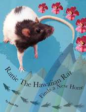 Rattie the Hawaiian Rat