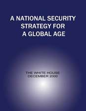 A National Security Strategy for a Global Age