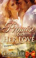 A Promise for Her Love