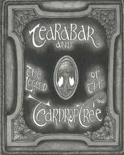 Tearabar and the Legend of the Teardrop Tree