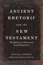 ANCIENT RHETORIC & THE NT