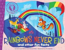 Rainbows Never End